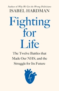 Fighting For Life Isabel Hardman